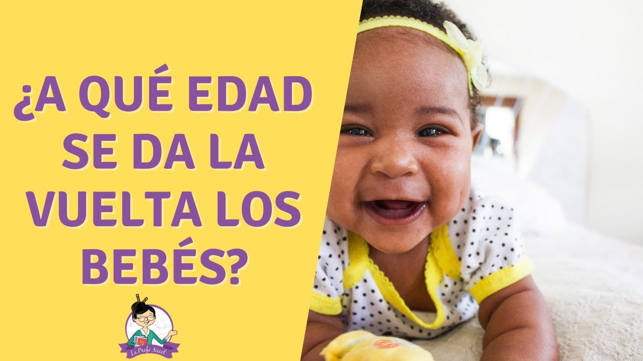 mi bebe de 6 meses no se da la vuelta