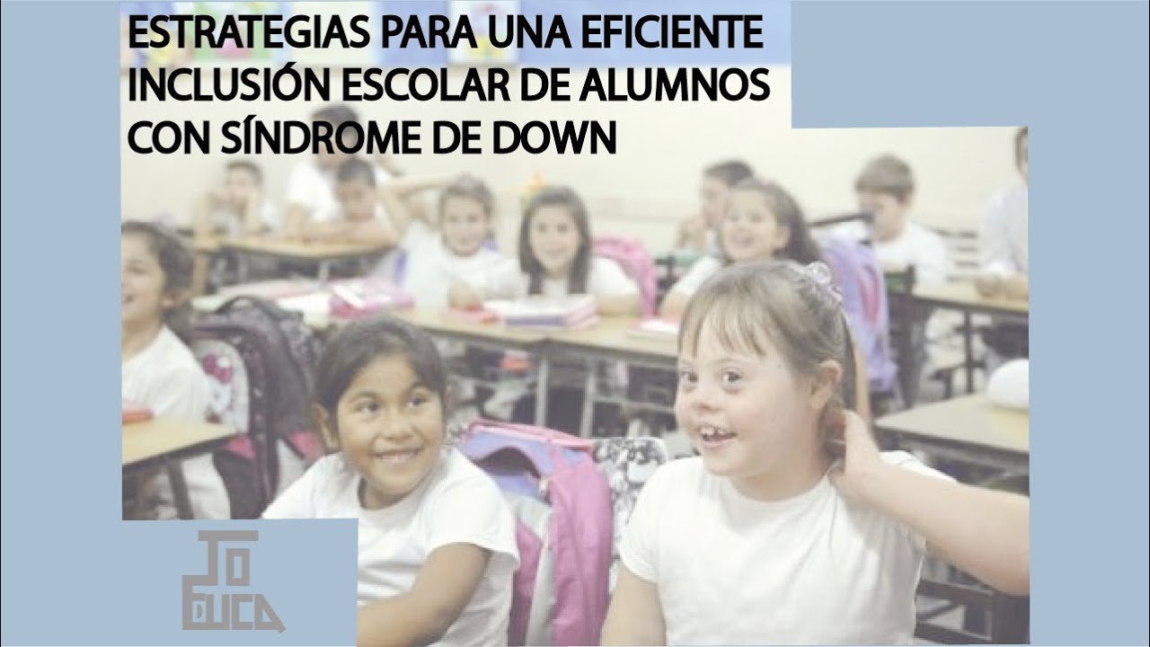 tecnicas de aprendizaje para niños con sindrome de down