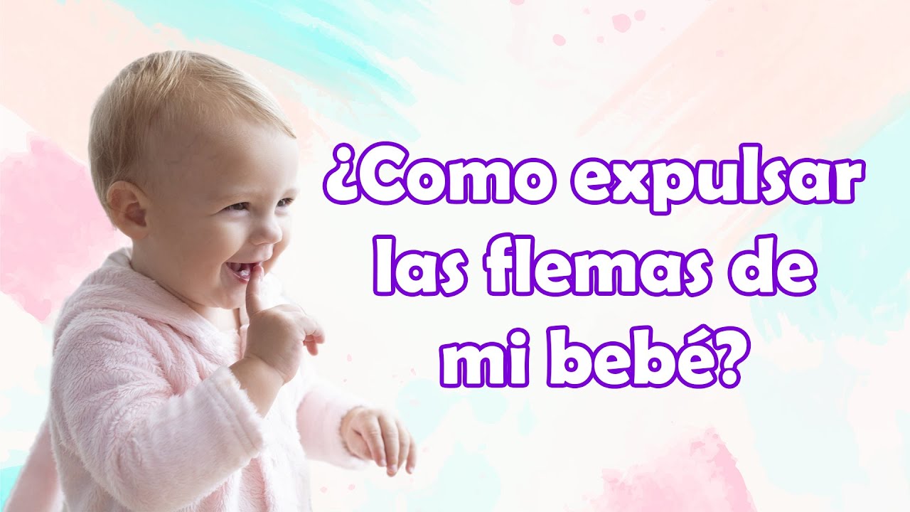 como eliminar la flema de la garganta en bebes