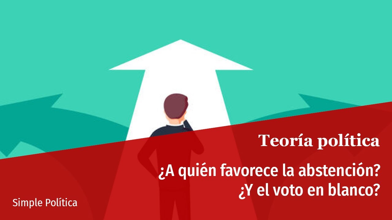 abstención de voto a quién favorece