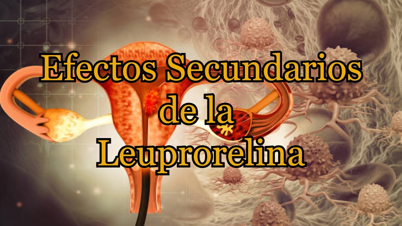 cuanto duran los efectos secundarios de eligard