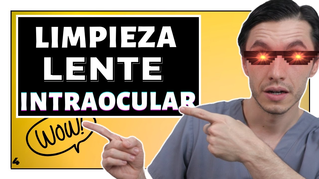 cuidados después de limpieza de lente intraocular