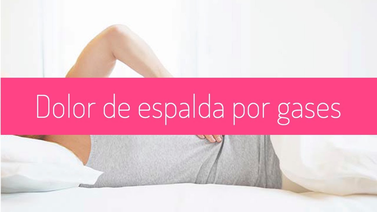 dolor en la espalda por gases