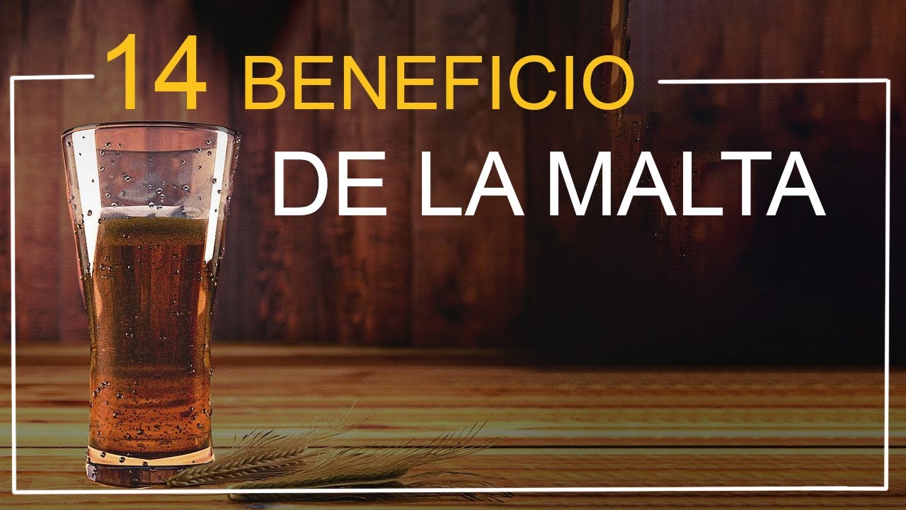 la malta es buena para el hígado