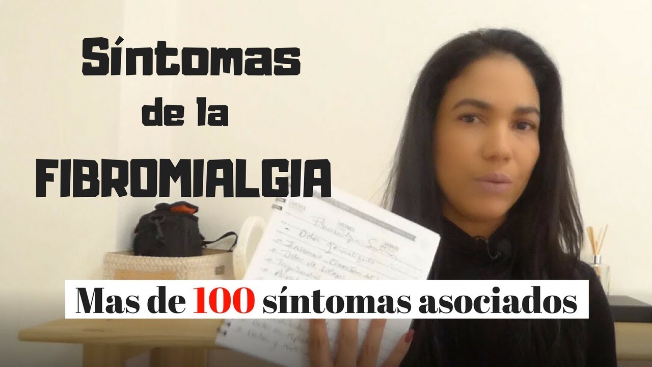 los 100 sintomas de la fibromialgia