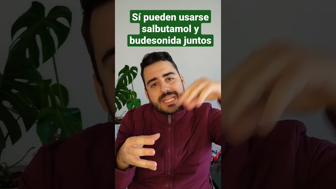 que va primero salbutamol o budesonida