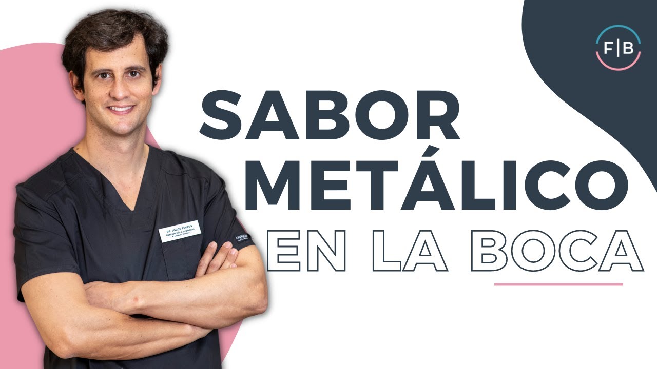 sabor en la boca a metal