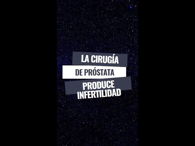 sin próstata se puede tener hijos