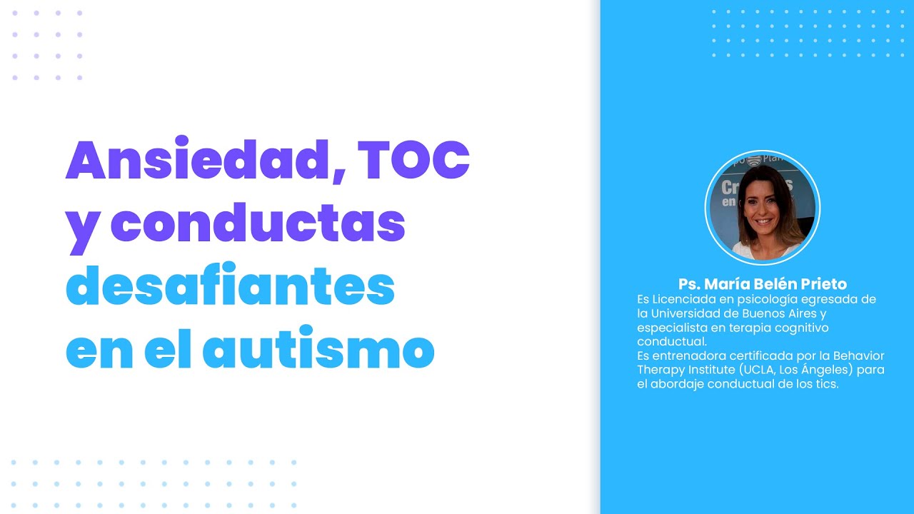 ansiedad toc y conductas problemáticas en autismo
