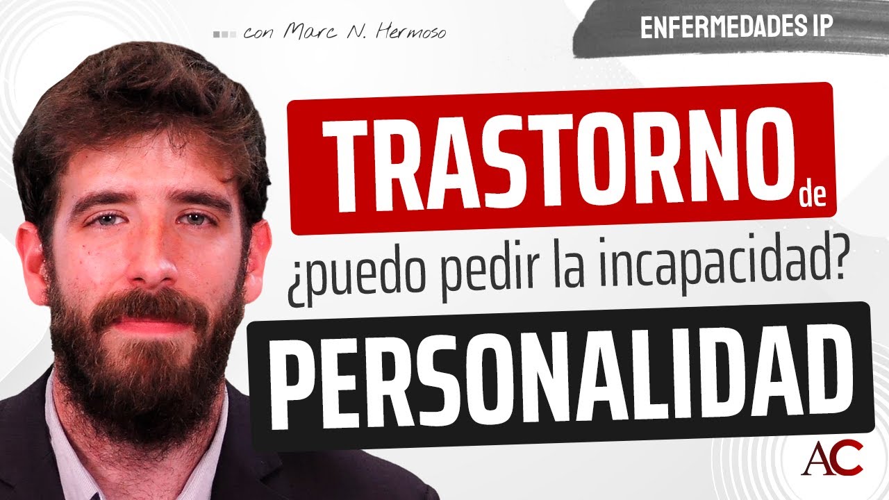 grado de discapacidad por trastorno de personalidad