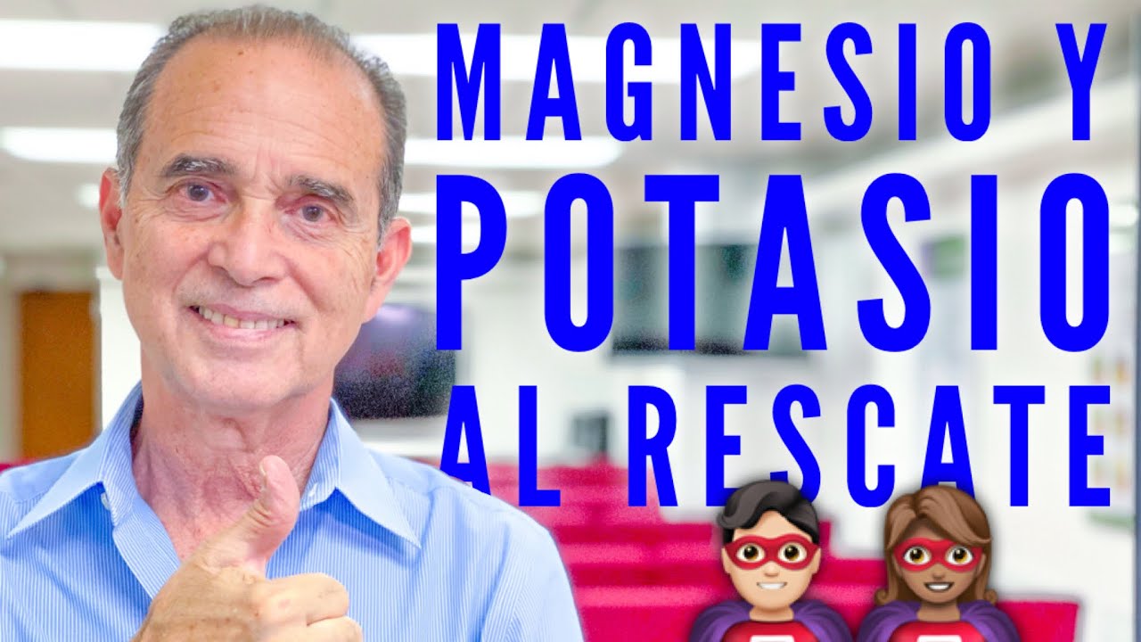 para qué sirve el magnesio y el potasio