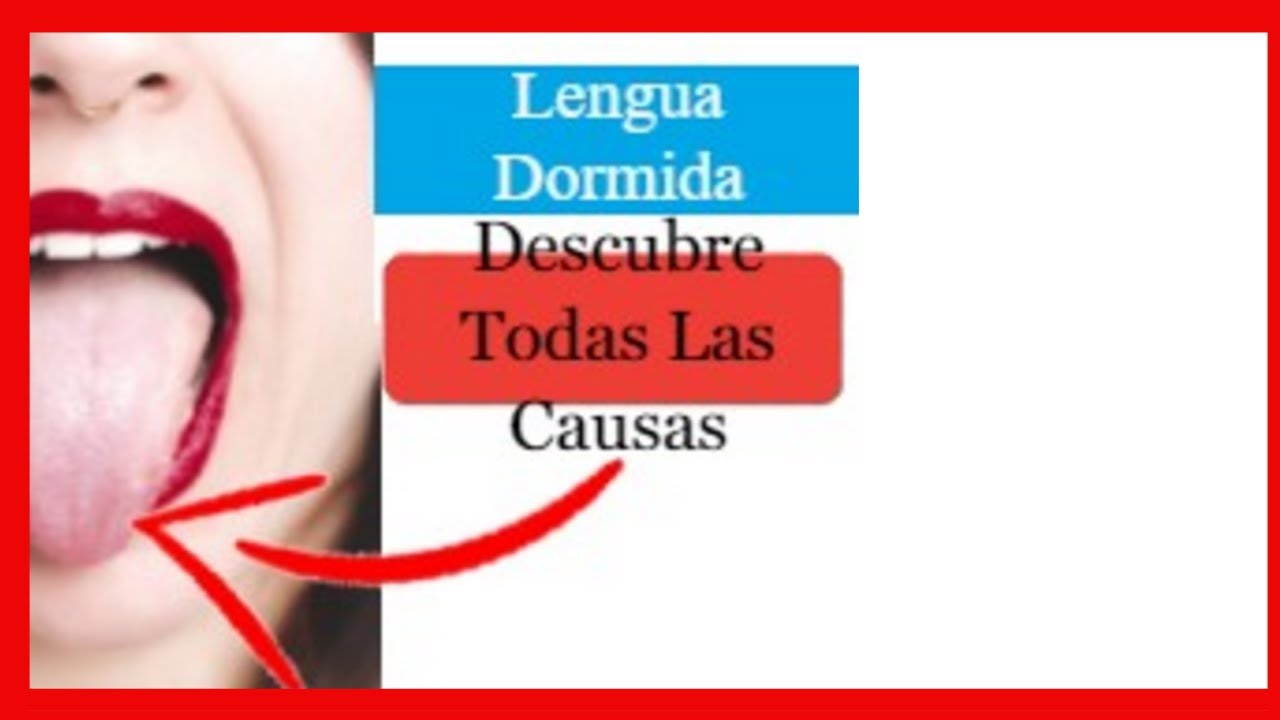 porque se me duerme la lengua