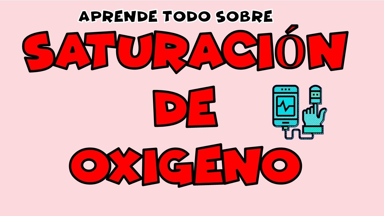 rango normal de saturacion de oxigeno en adultos