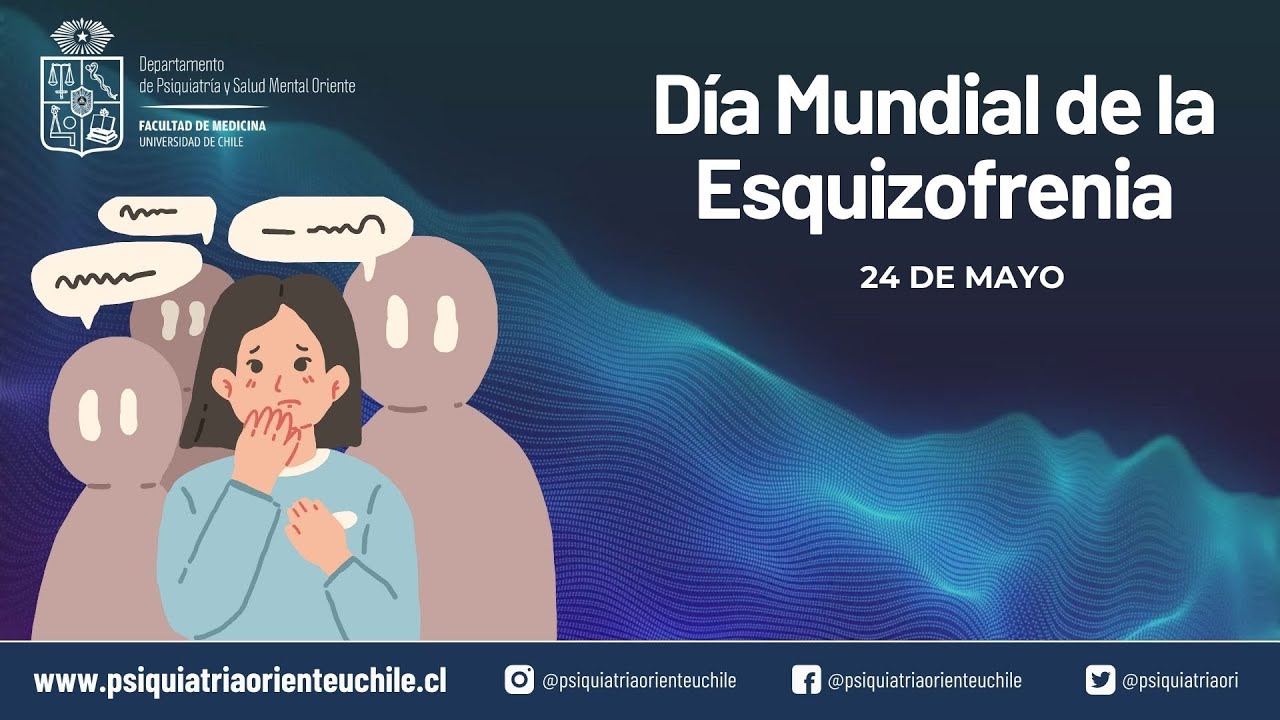 cuando es el dia de la esquizofrenia