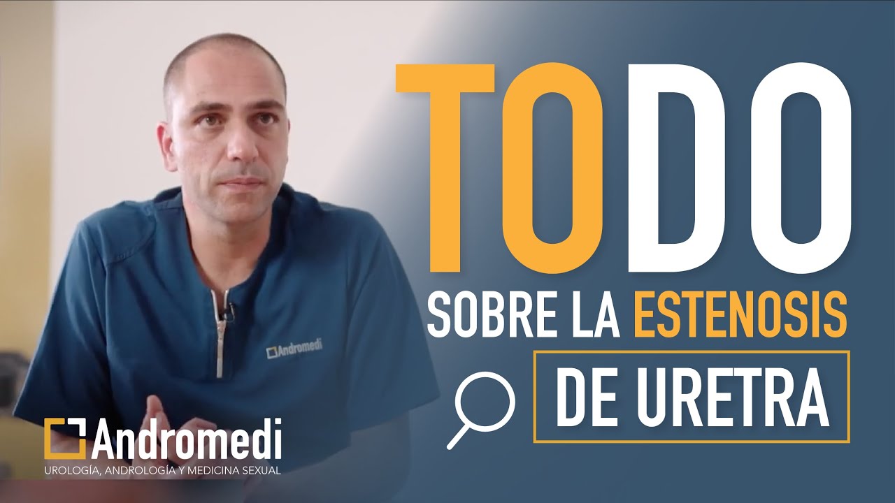 el mejor centro de estenosis uretral