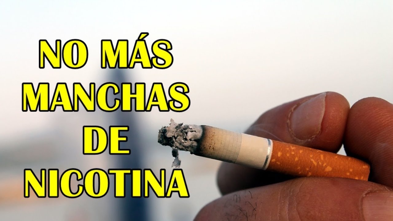 quitar manchas de tabaco de los dedos