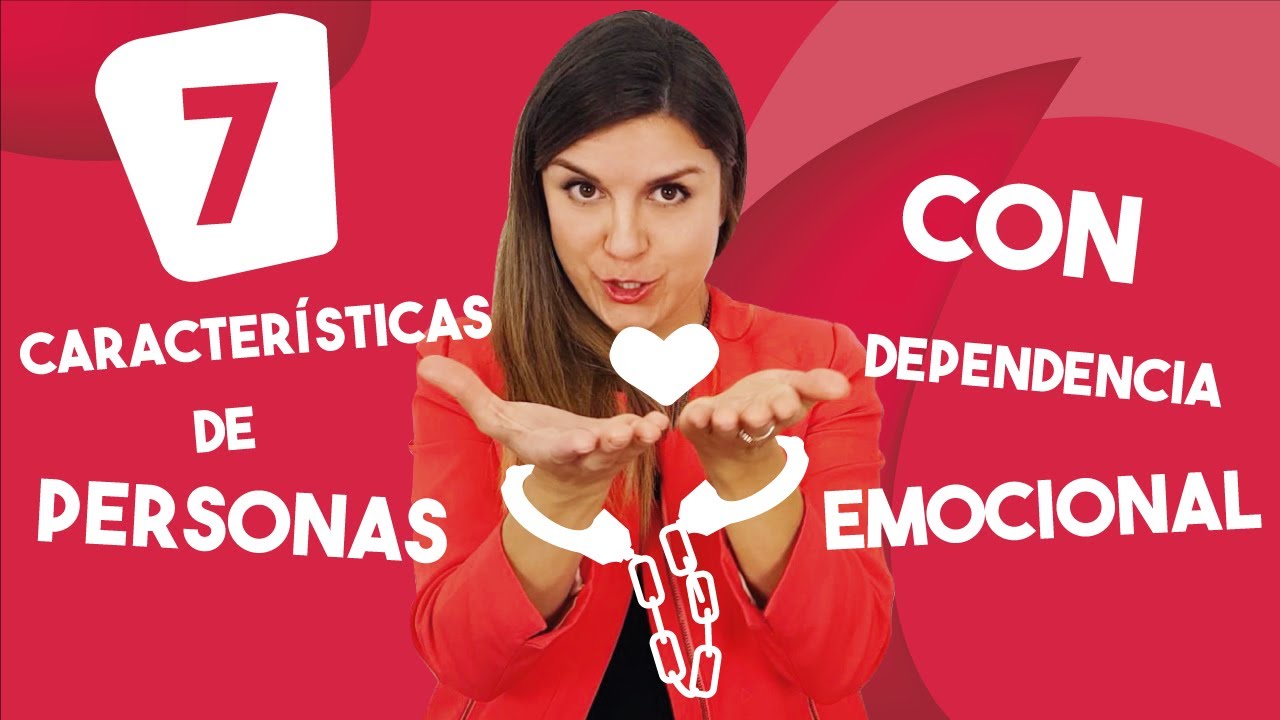 7 síntomas de la dependencia emocional