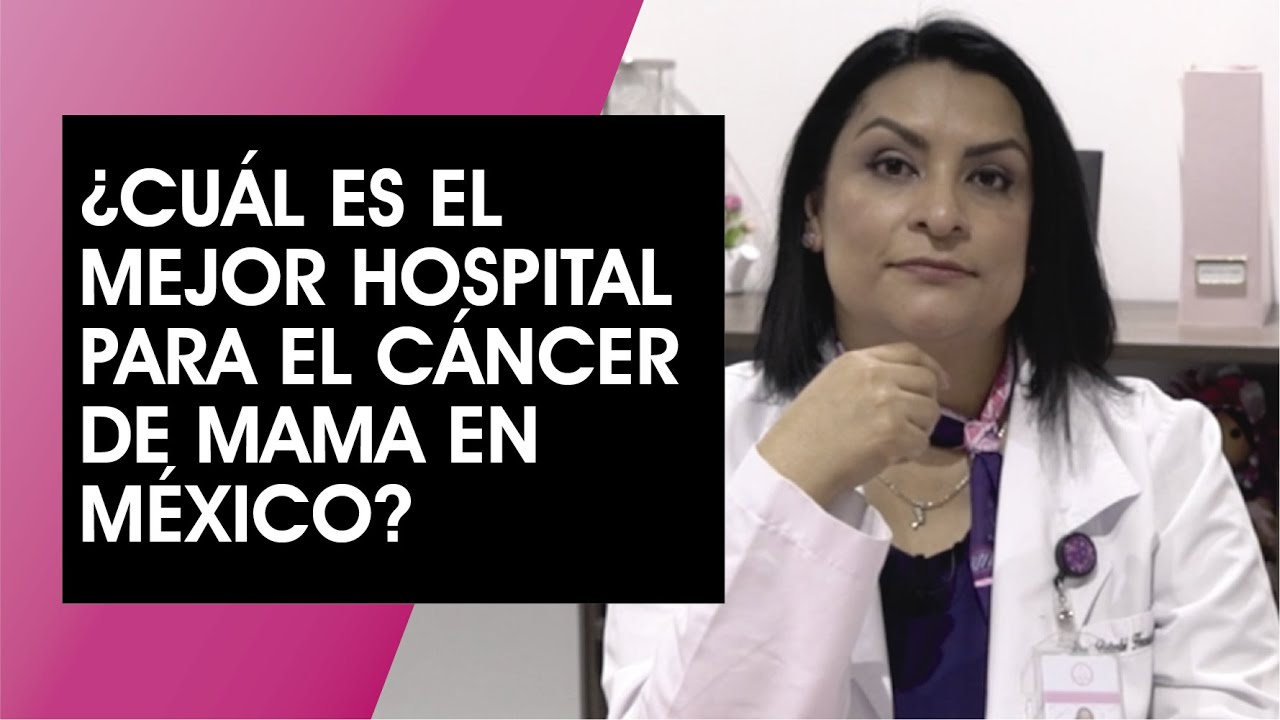 mejor hospital para cáncer de mama