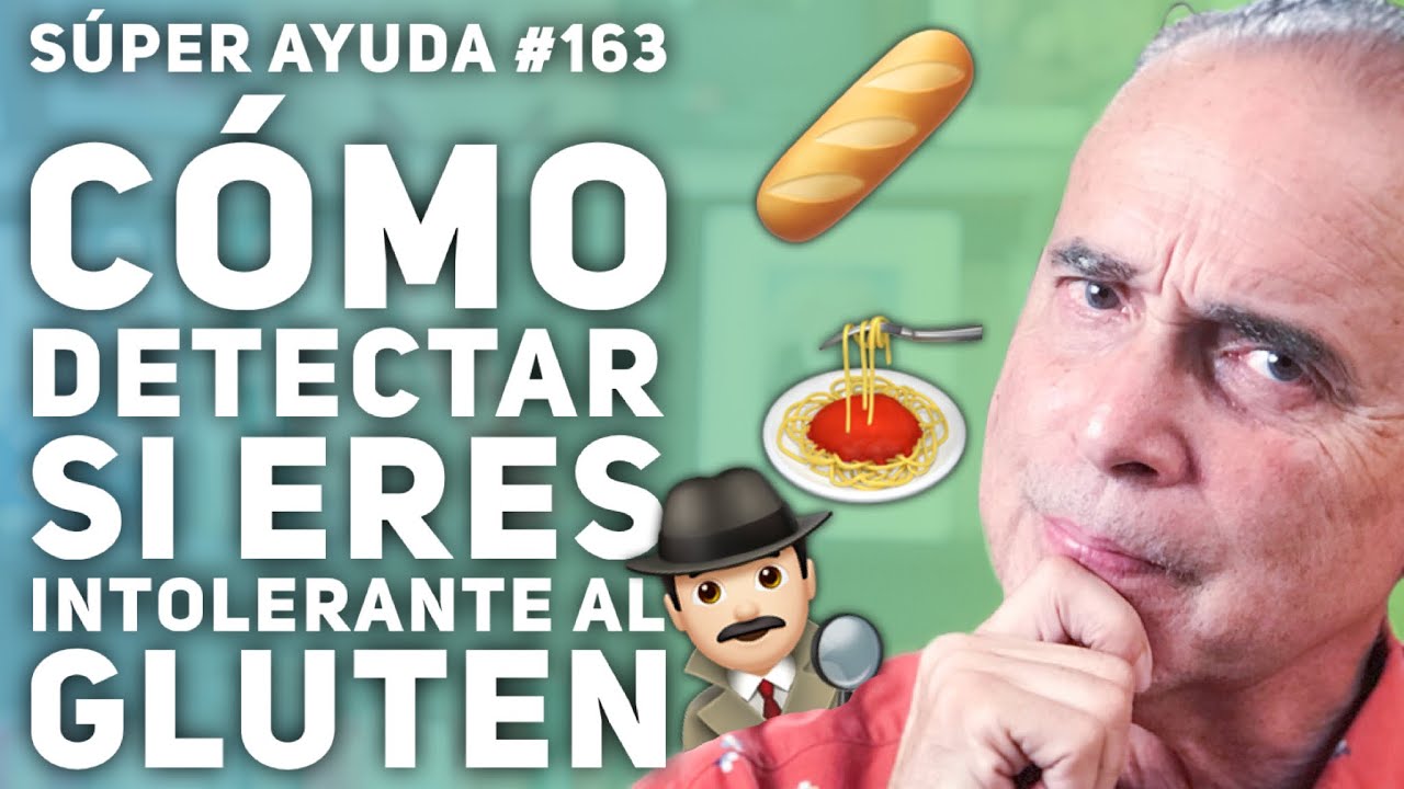 mi vida cambio al dejar el gluten